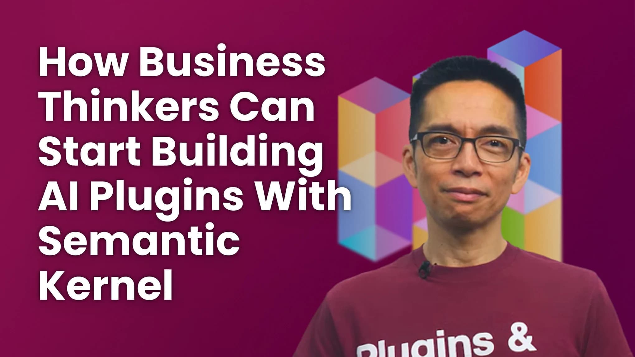 How Business Thinkers Can Start Building AI Plugins With Semantic Kernel